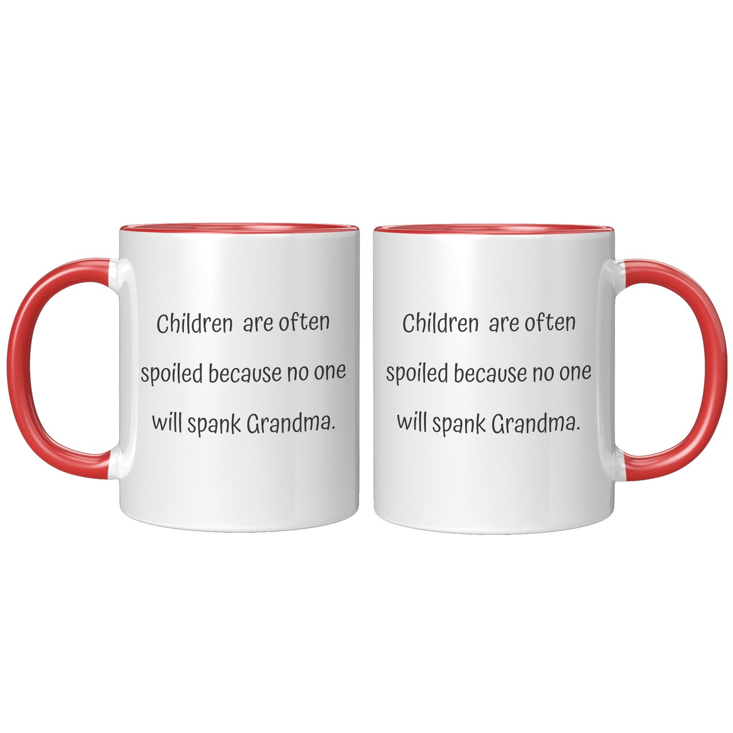 Grandma Coffee Mug, Grandma Custom Coffee Mug, Children are often spoiled because no one will spank Grandma