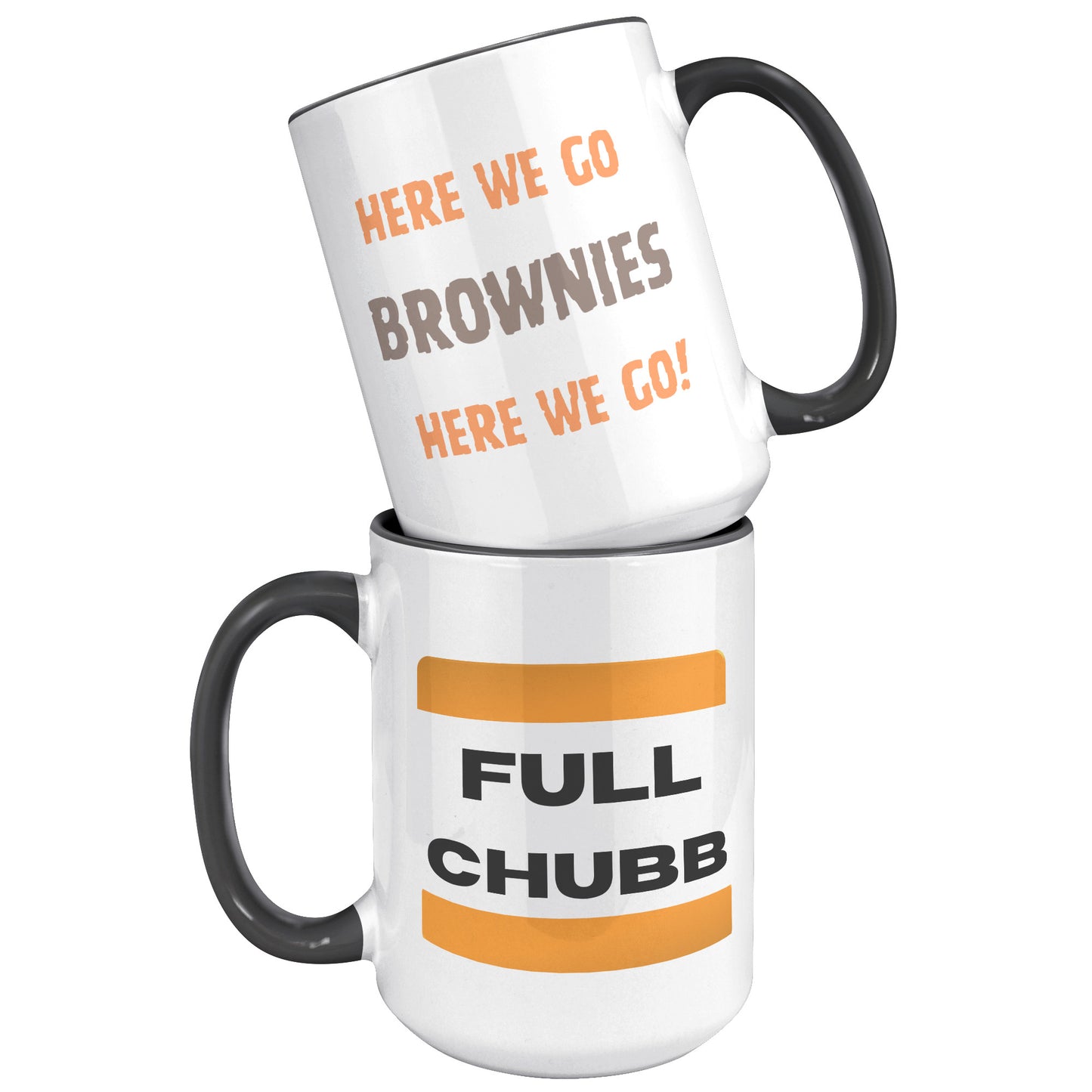 Ohio Sports Mug, Full Chubb Mug, Here We Go Brownies Football Mug