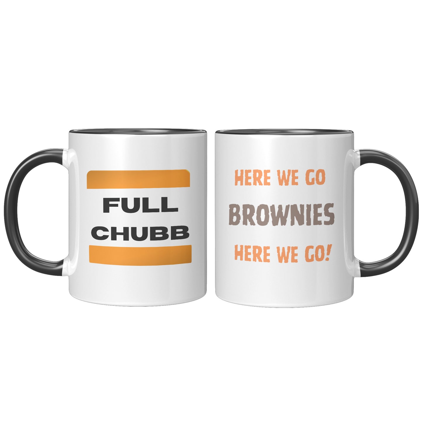 Ohio Sports Mug, Full Chubb Mug, Here We Go Brownies Football Mug