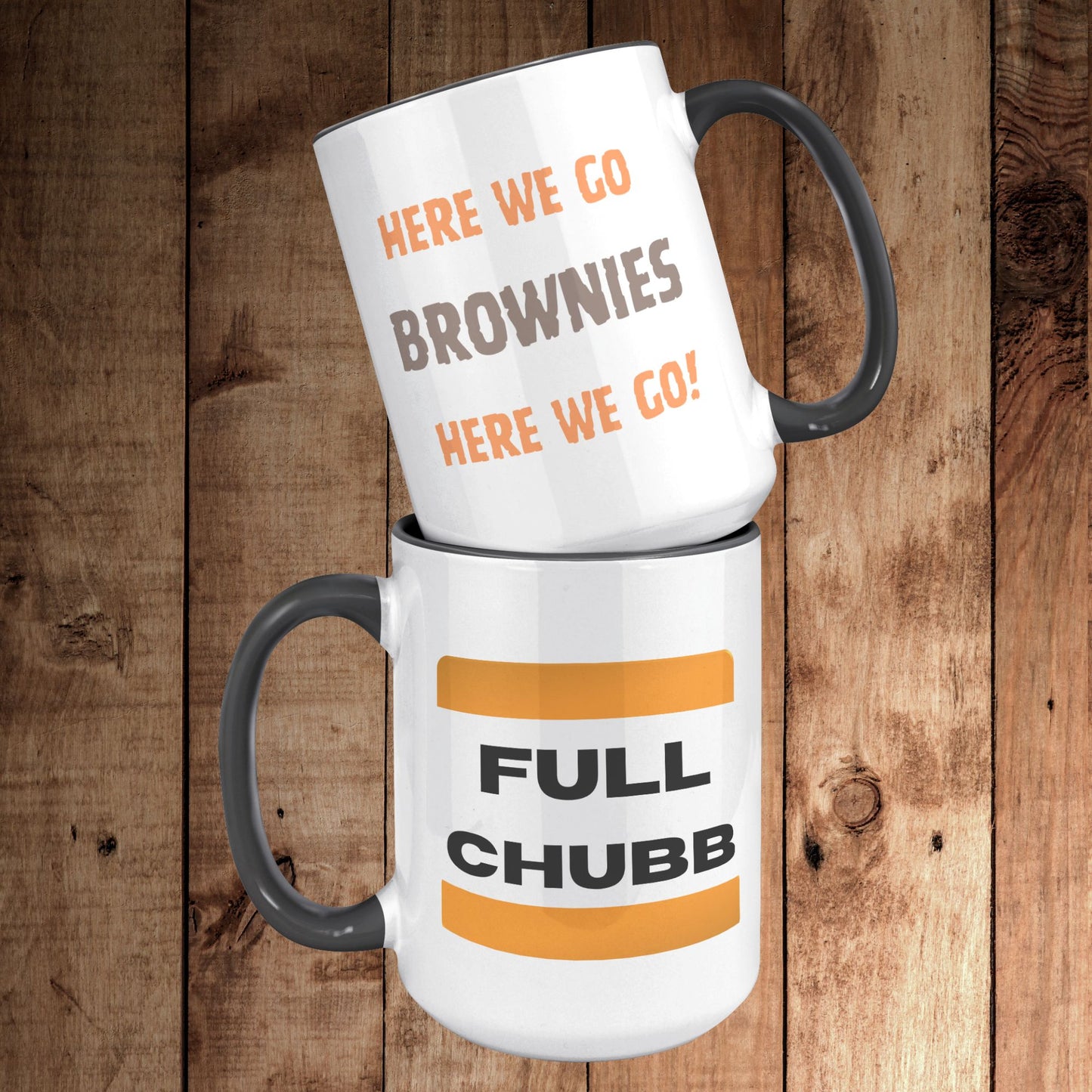 Ohio Sports Mug, Full Chubb Mug, Here We Go Brownies Football Mug