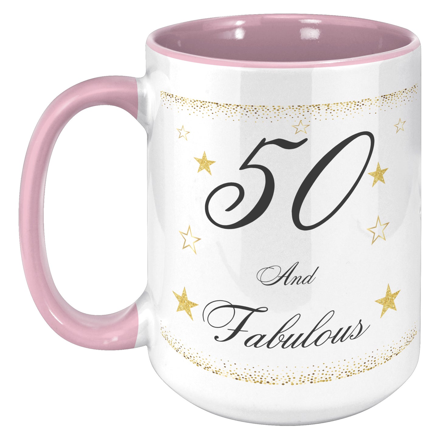 50 and Fabulous Birthday Mug, Birthday Mug 50 and Fabulous, 50th Birthday Mug