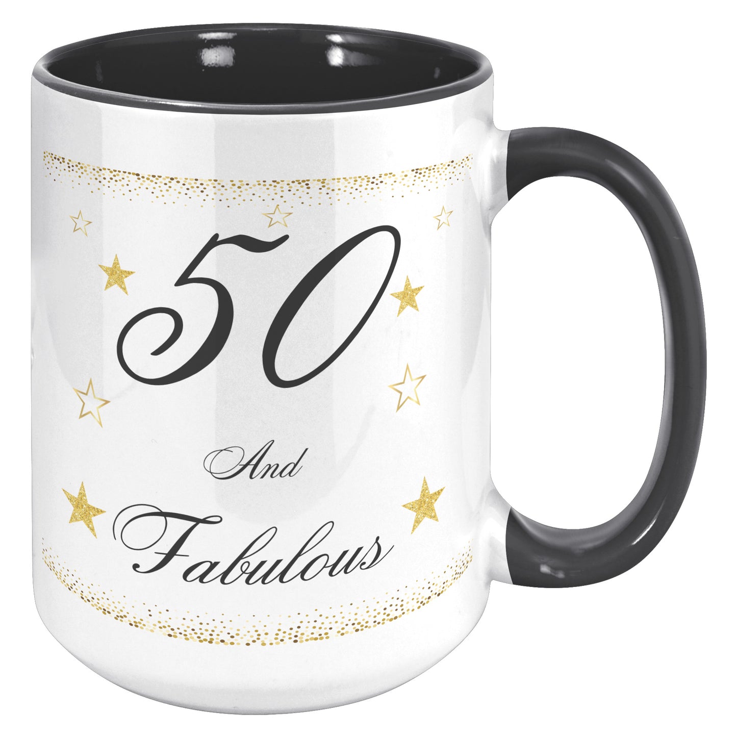 50 and Fabulous Birthday Mug, Birthday Mug 50 and Fabulous, 50th Birthday Mug