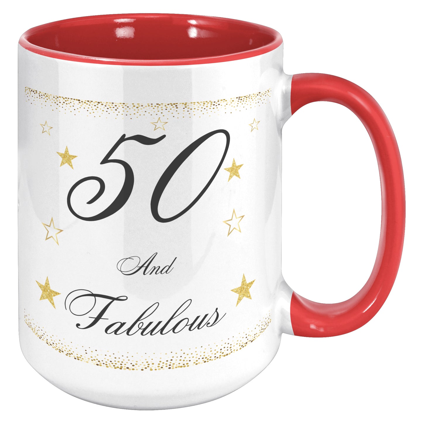 50 and Fabulous Birthday Mug, Birthday Mug 50 and Fabulous, 50th Birthday Mug