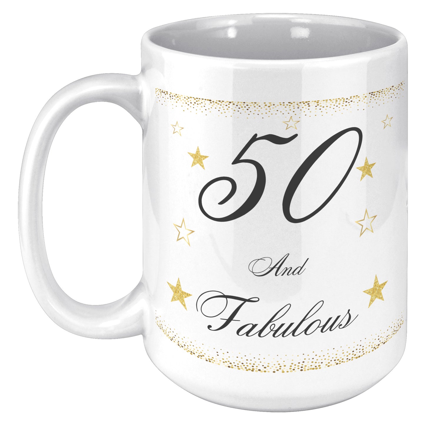 50 and Fabulous Birthday Mug, Birthday Mug 50 and Fabulous, 50th Birthday Mug