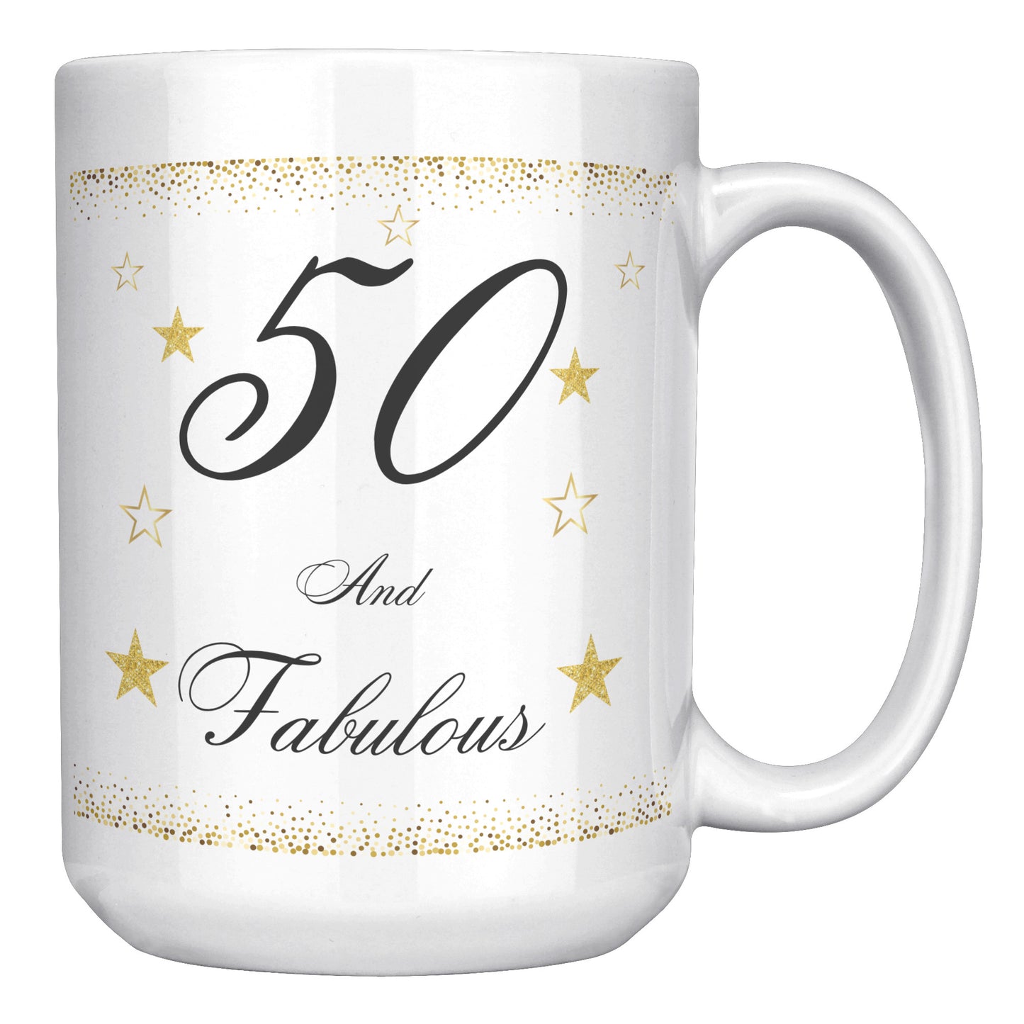 50 and Fabulous Birthday Mug, Birthday Mug 50 and Fabulous, 50th Birthday Mug