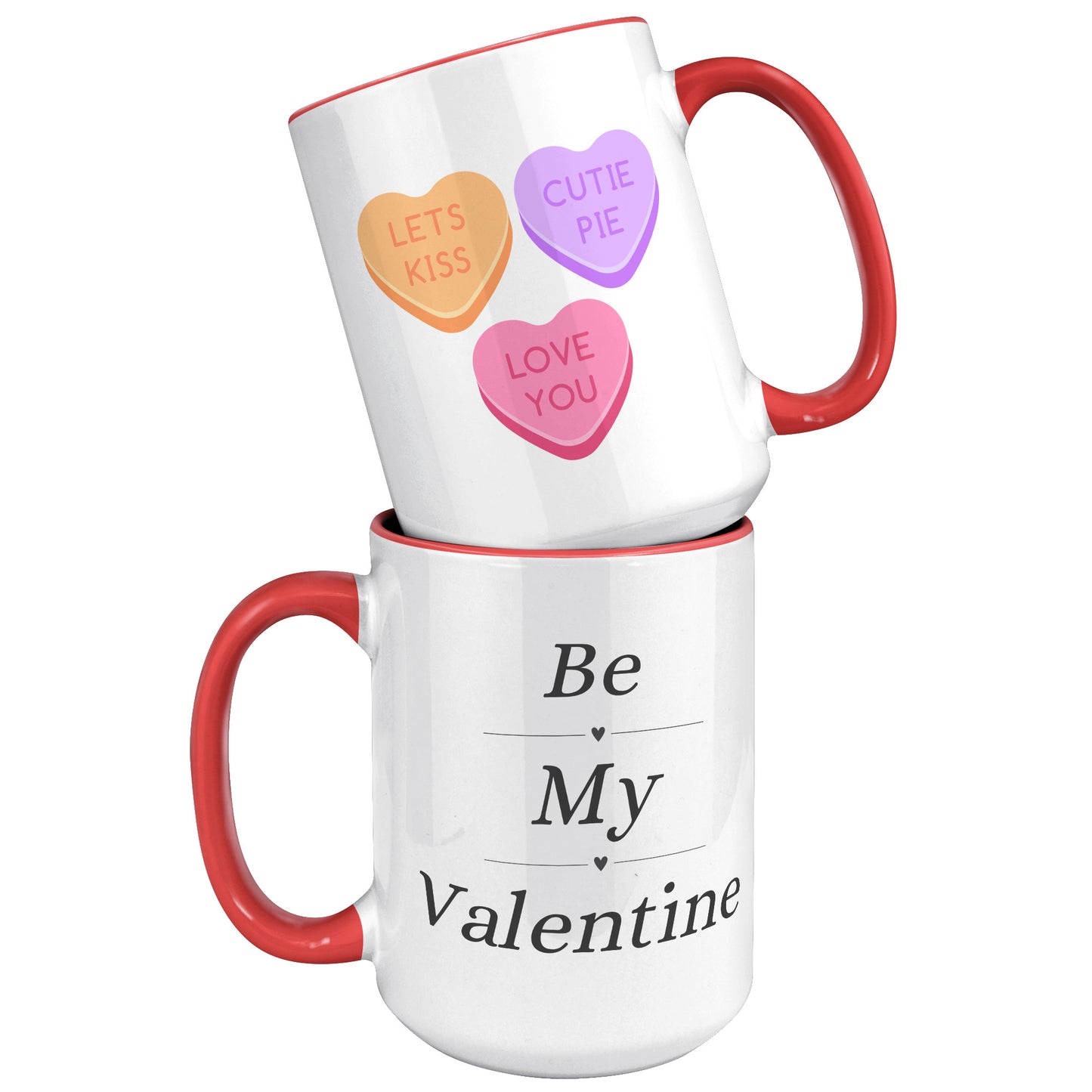 Valentine's Day Mug, Be My Valentine Candy Hearts Mug, Be My Valentine Mug, Heart Mug