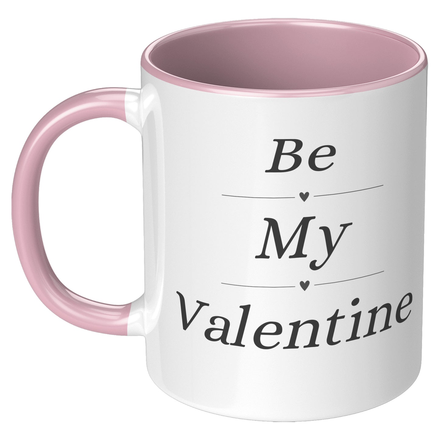 Valentine's Day Mug, Be My Valentine Candy Hearts Mug, Be My Valentine Mug, Heart Mug