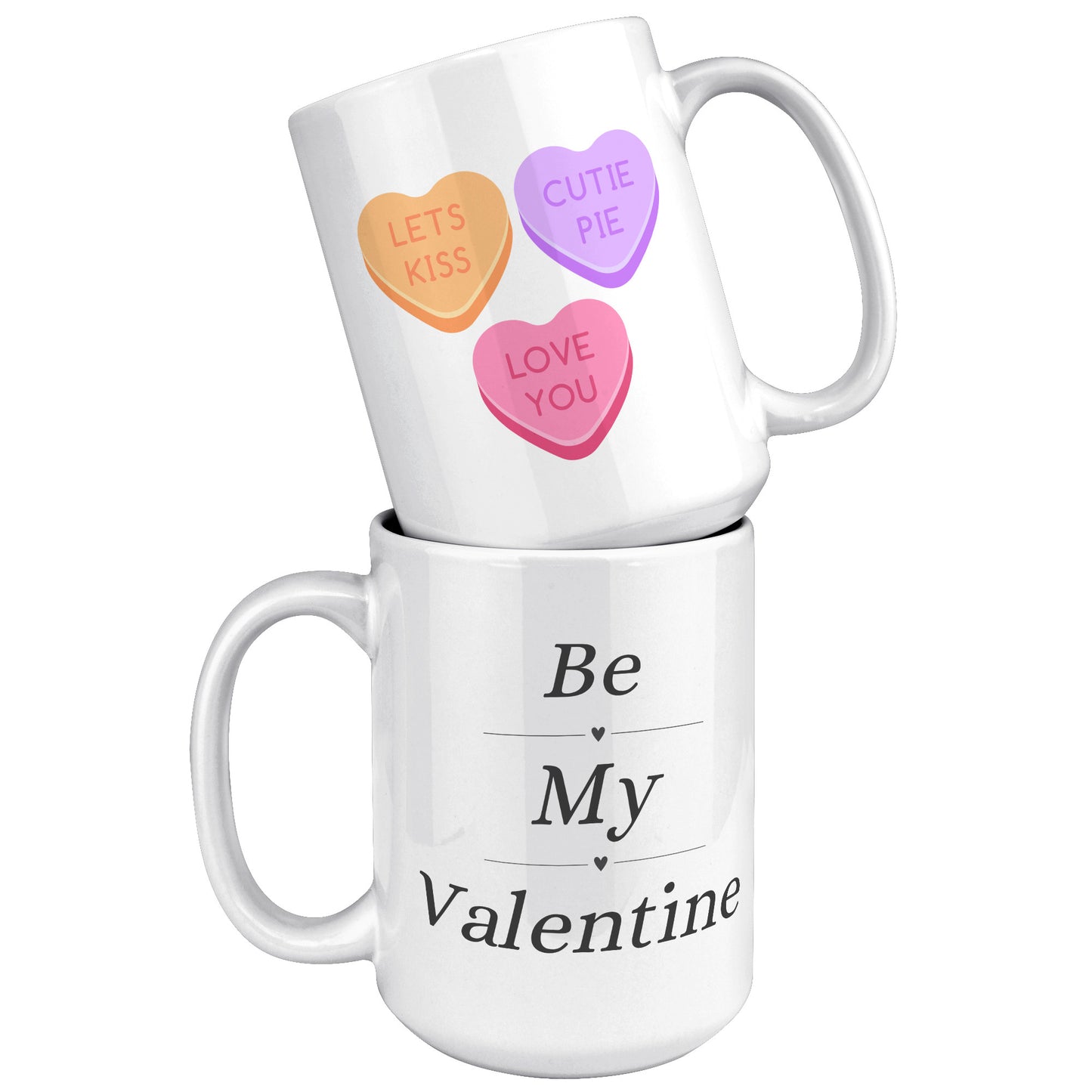 Valentine's Day Mug, Be My Valentine Candy Hearts Mug, Be My Valentine Mug, Heart Mug