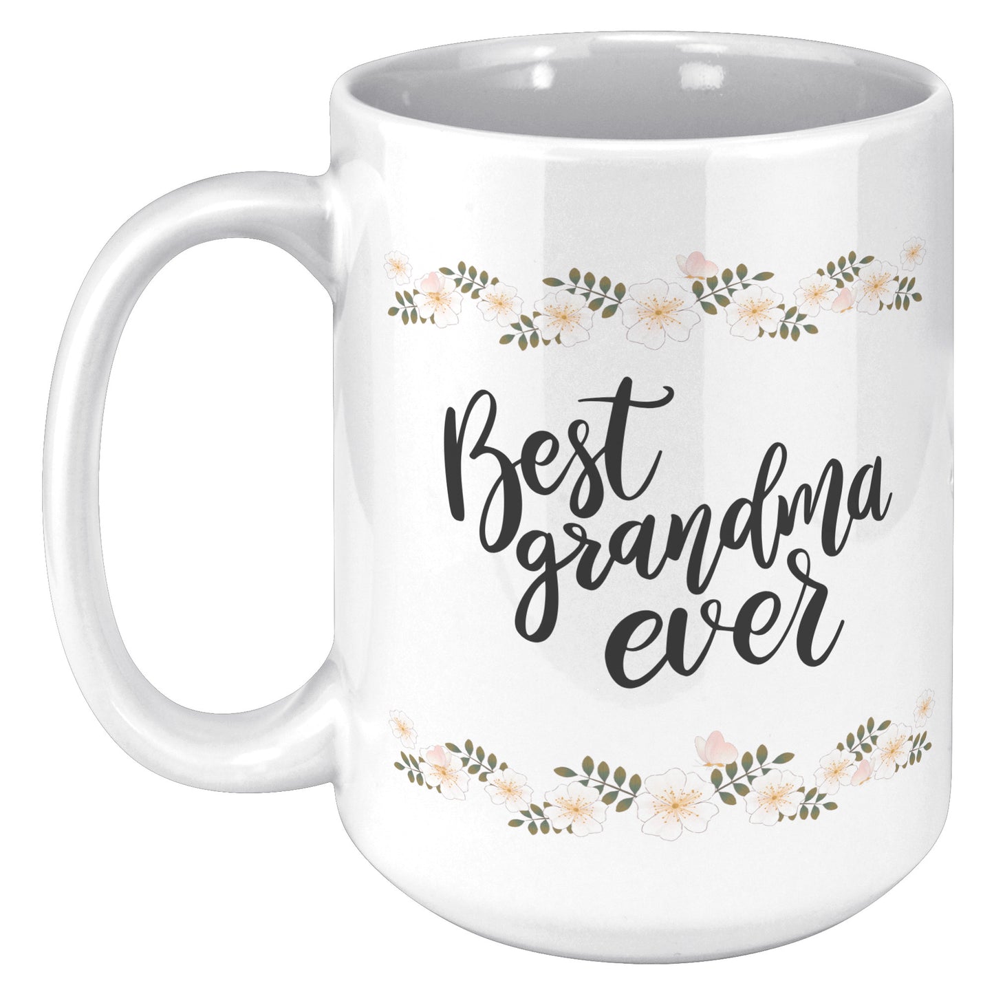 Best Grandma Ever Mug, Grandma Mug, Gifts for Grandma