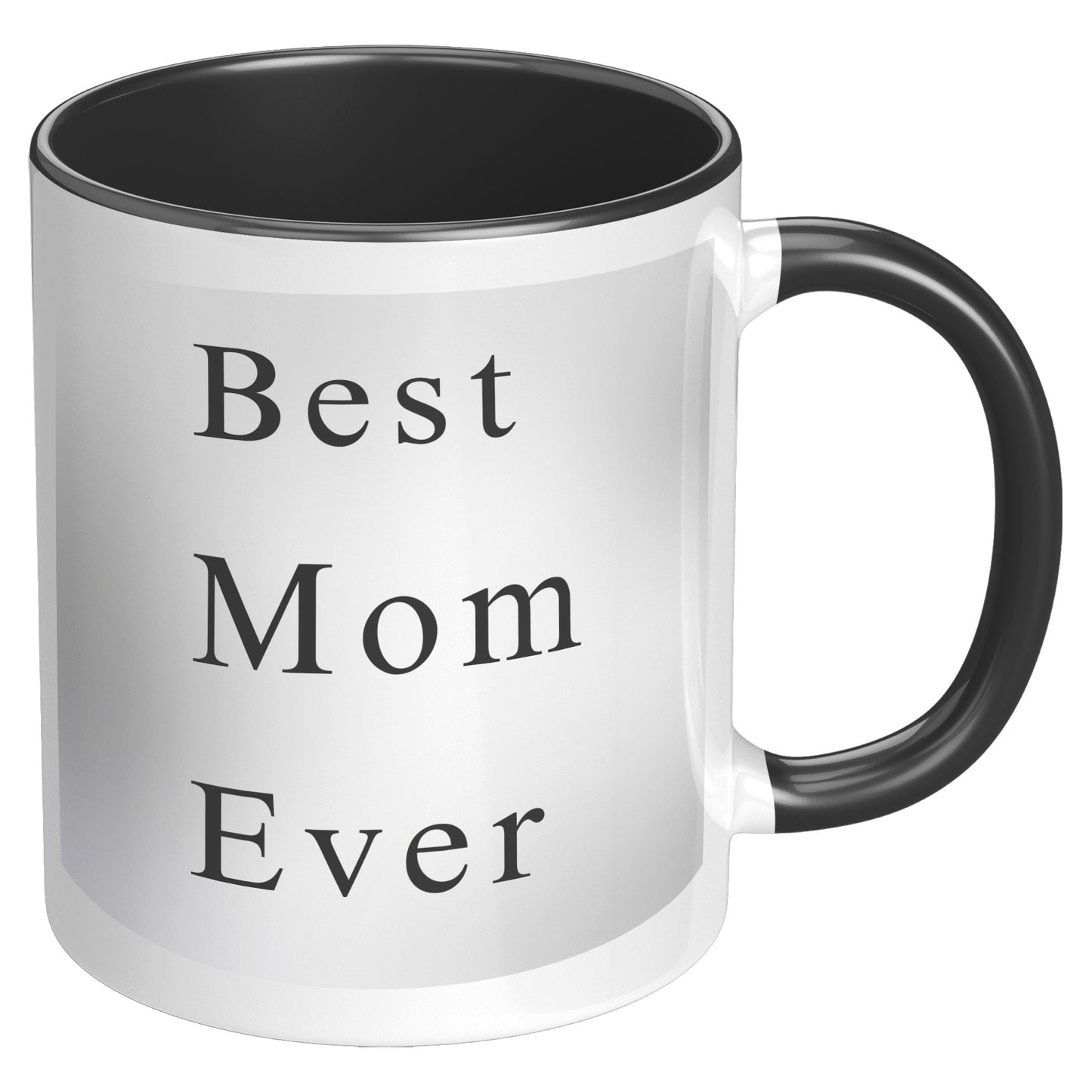 Best Mom Ever Grey Background