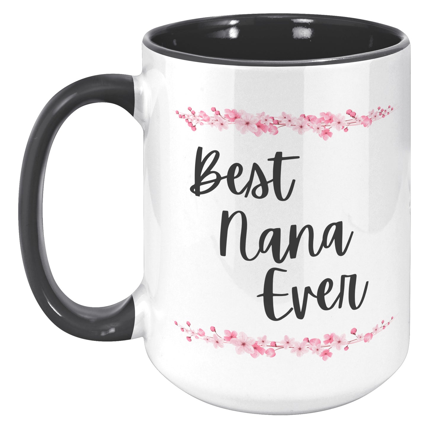 Best Nana Ever Mug