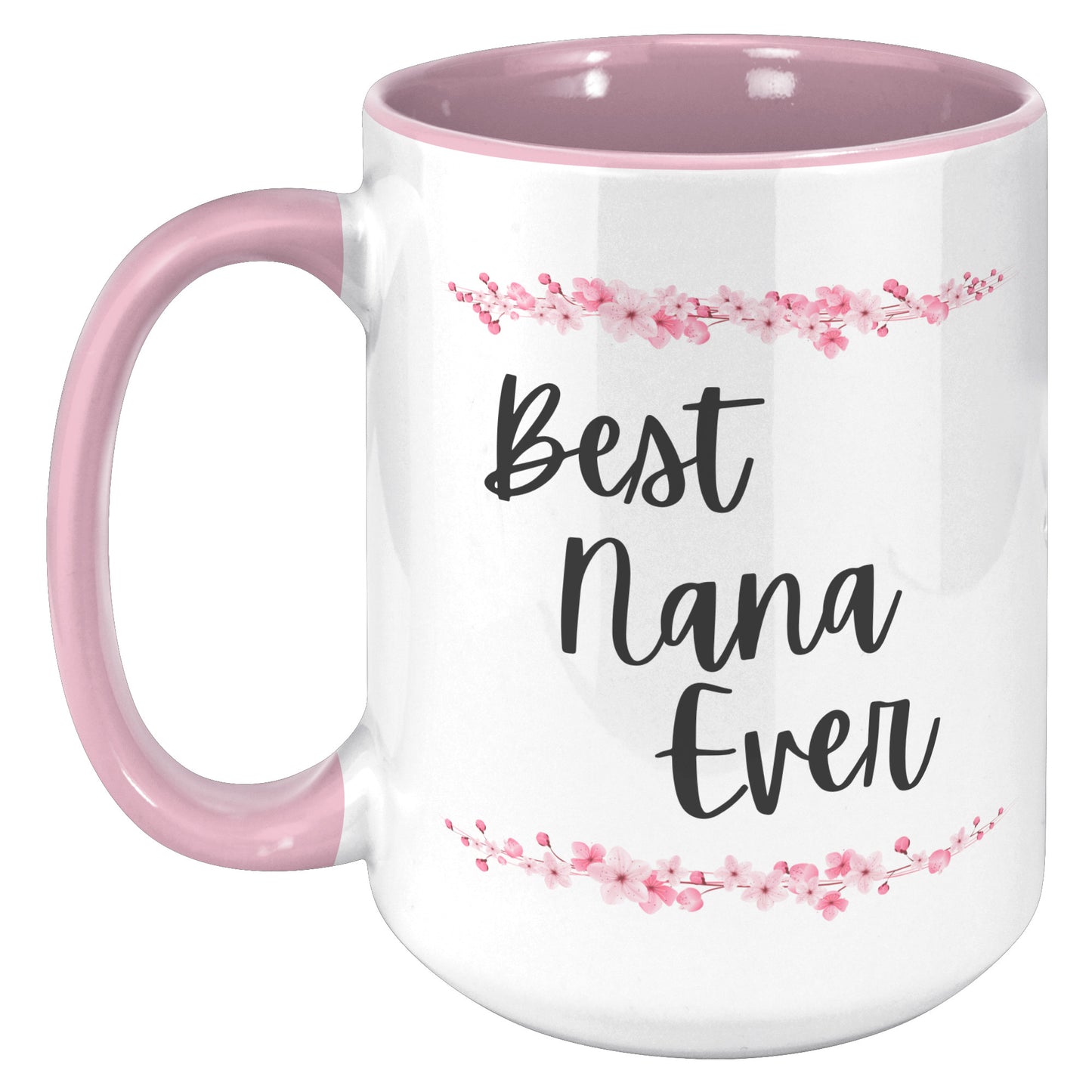 Best Nana Ever Mug