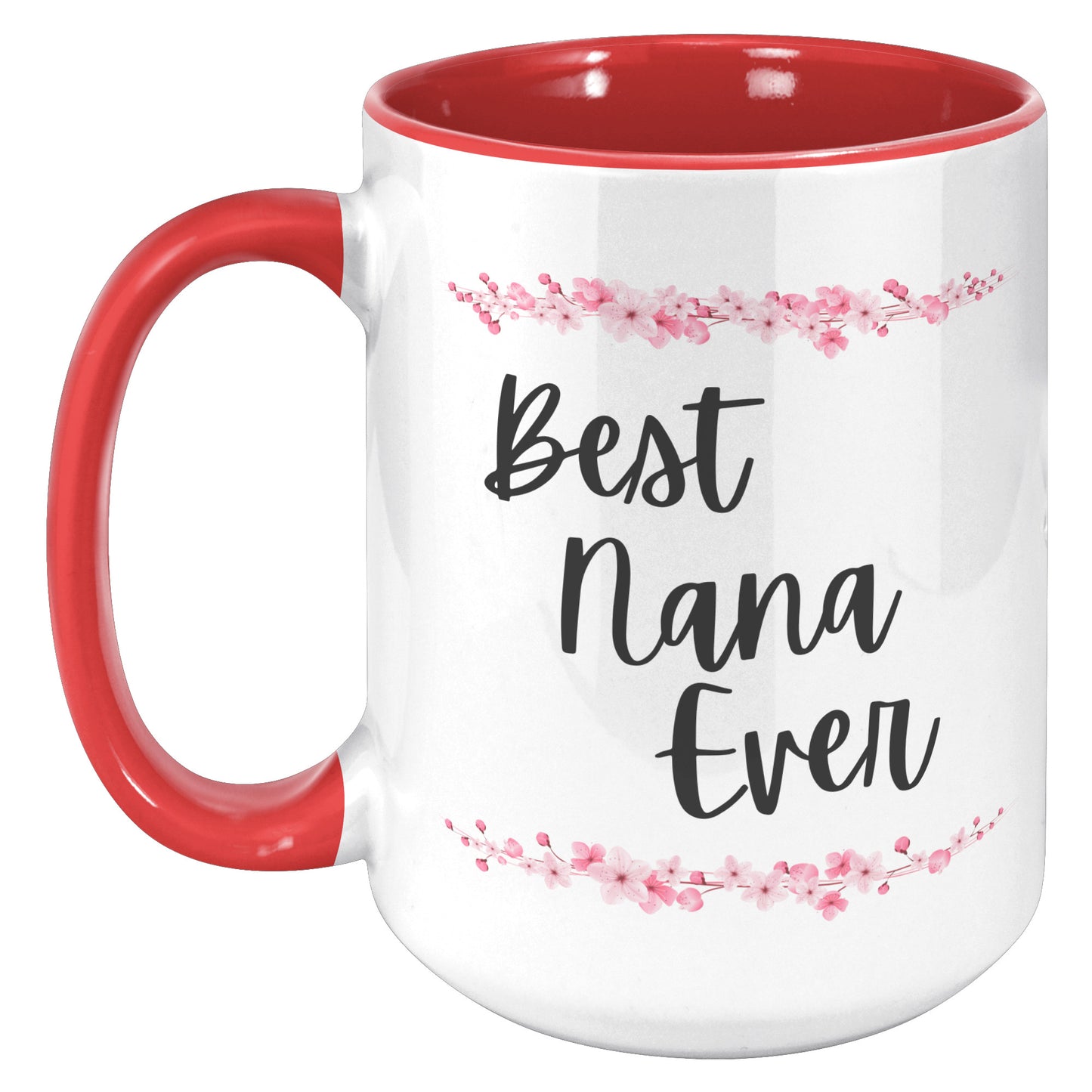 Best Nana Ever Mug