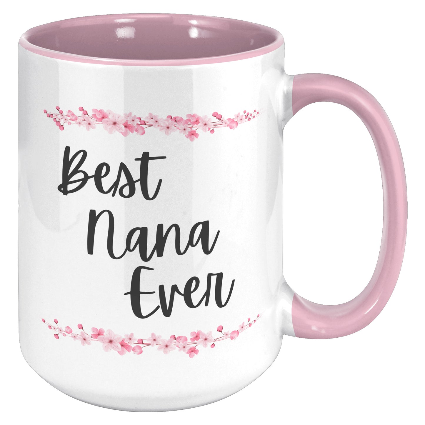 Best Nana Ever Mug