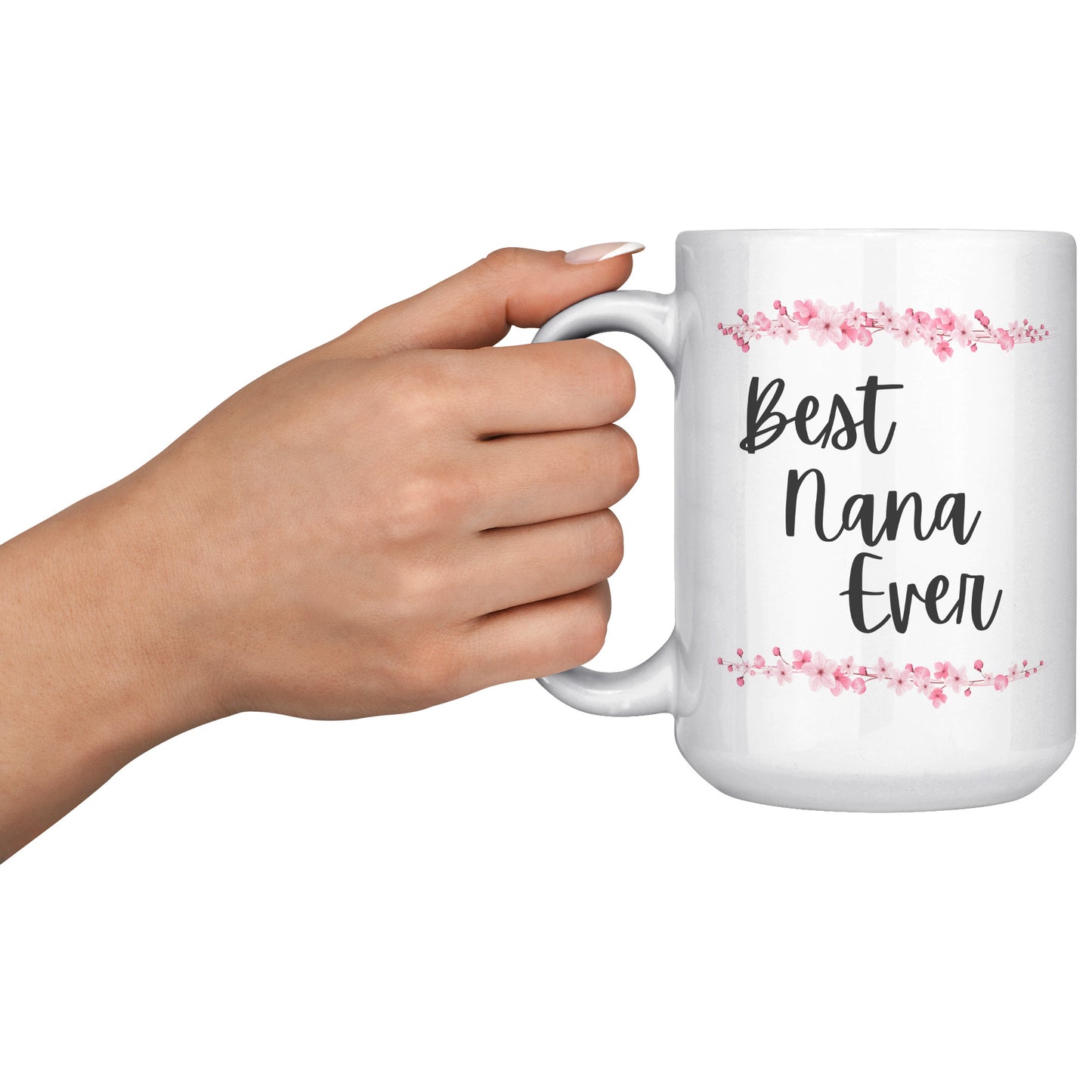 Best Nana Ever Mug