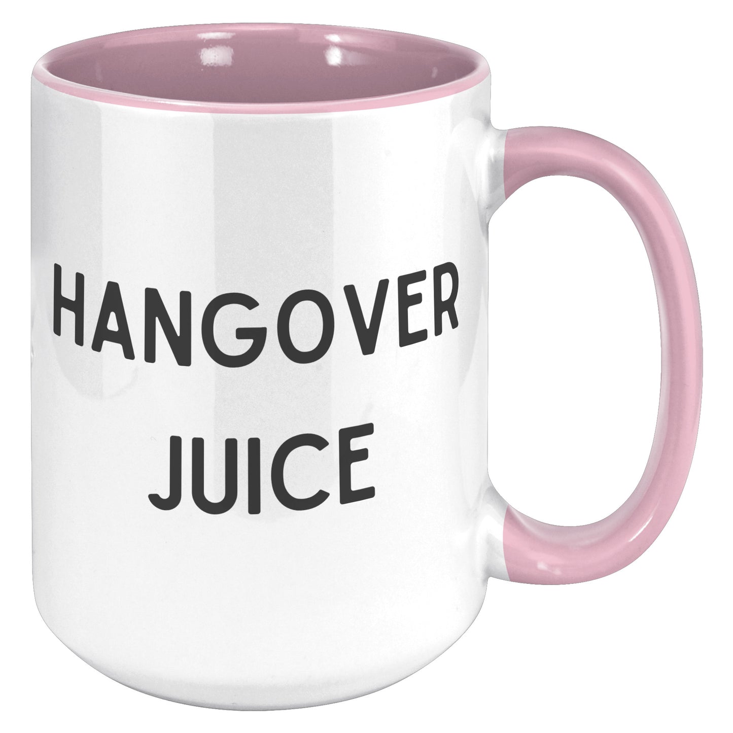 Hangover Juice Funny Mug, Funny Custom Mug