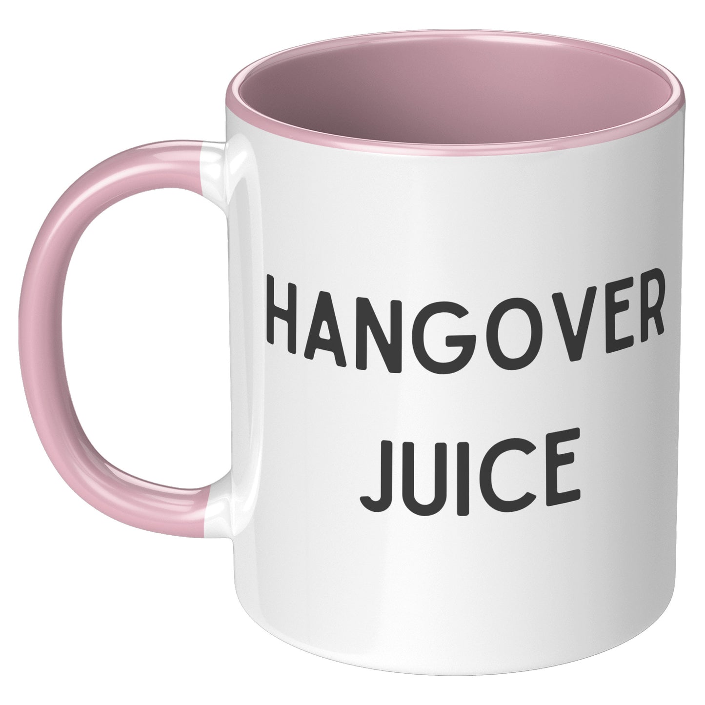 Hangover Juice Funny Mug, Funny Custom Mug