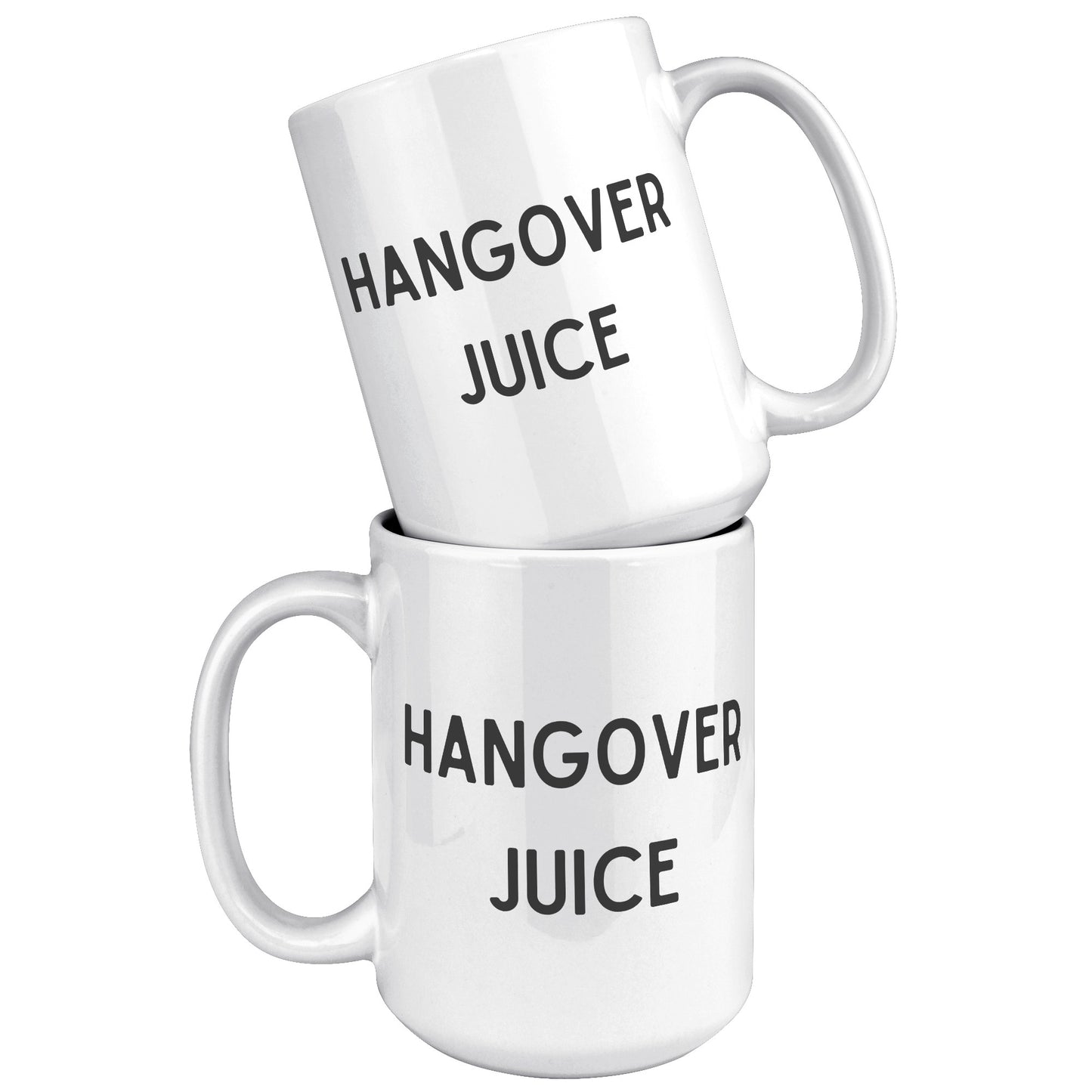 Hangover Juice Funny Mug, Funny Custom Mug