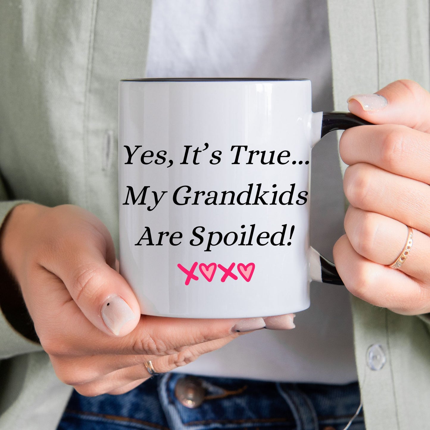 Grandma Coffee Mug, Grandma Custom Coffee Mug, Yes, It's True...My Grandkids Are Spoiled