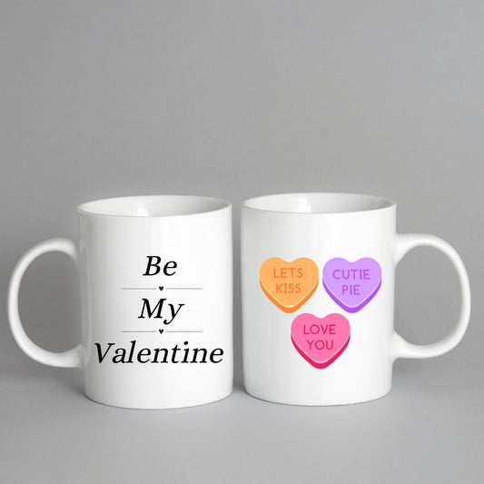 Valentine's Day Mug, Be My Valentine Candy Hearts Mug, Be My Valentine Mug, Heart Mug