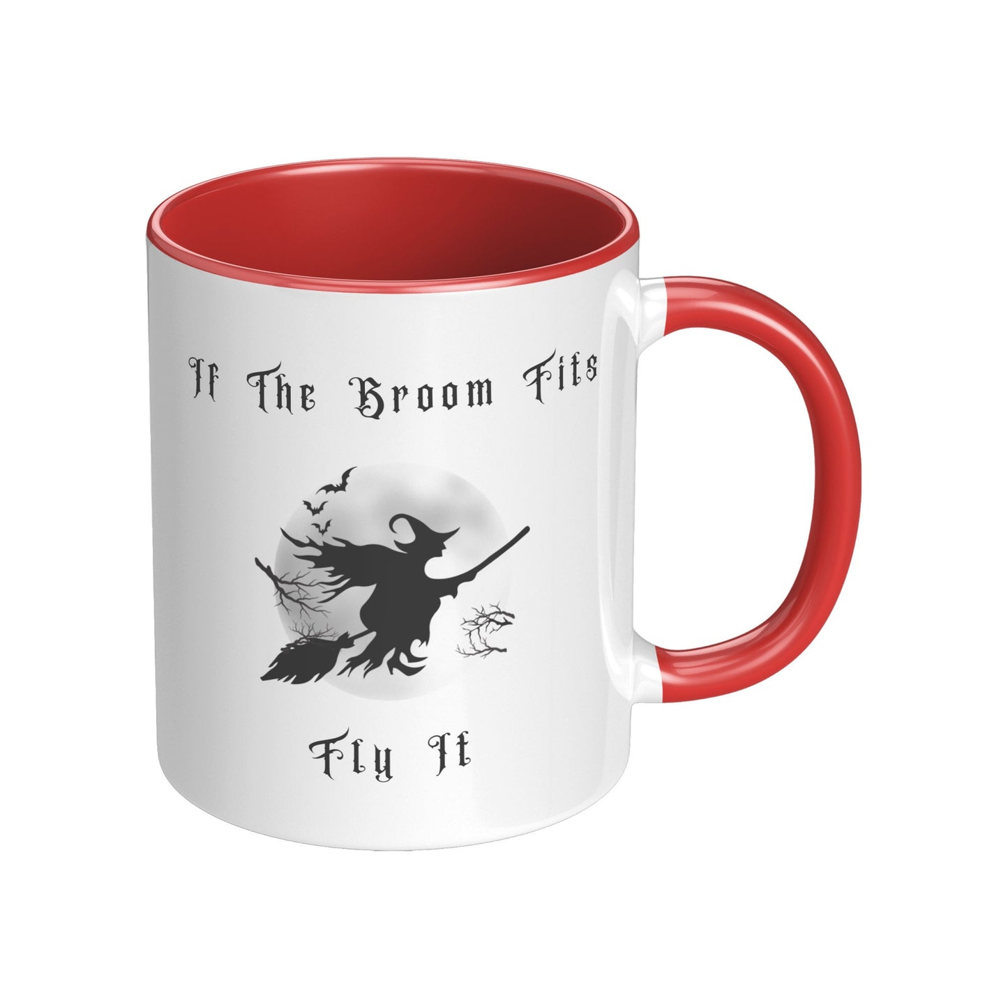 If the Broom Fits, Fly It, Halloween Witch Flying Mug, Halloween Mug, Witch Flying Mug