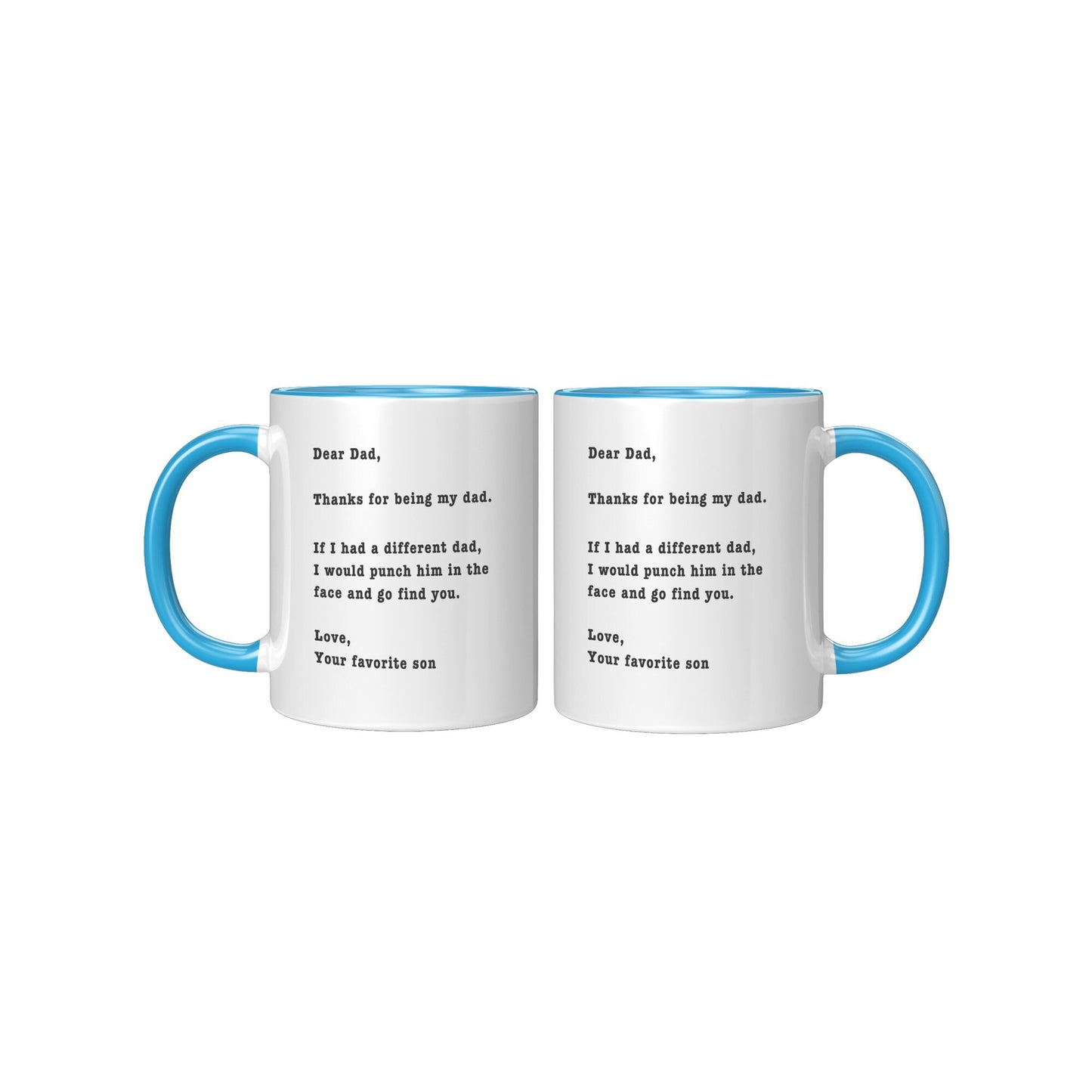 Thanks for Being My Dad - Son Edition, Funny Dad Mug, Dad Funny Holiday Mug, Dad Funny Birthday Mug.