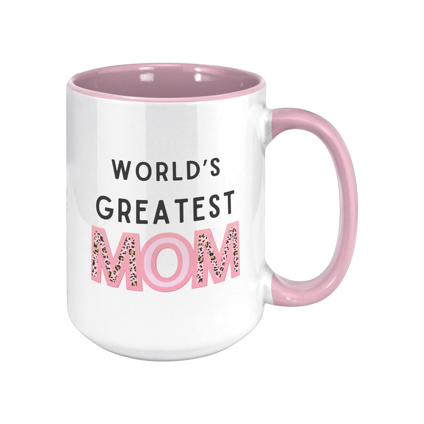 World's Greatest Mom Mug, Mom Custom Mug, Greatest Mom Mug.