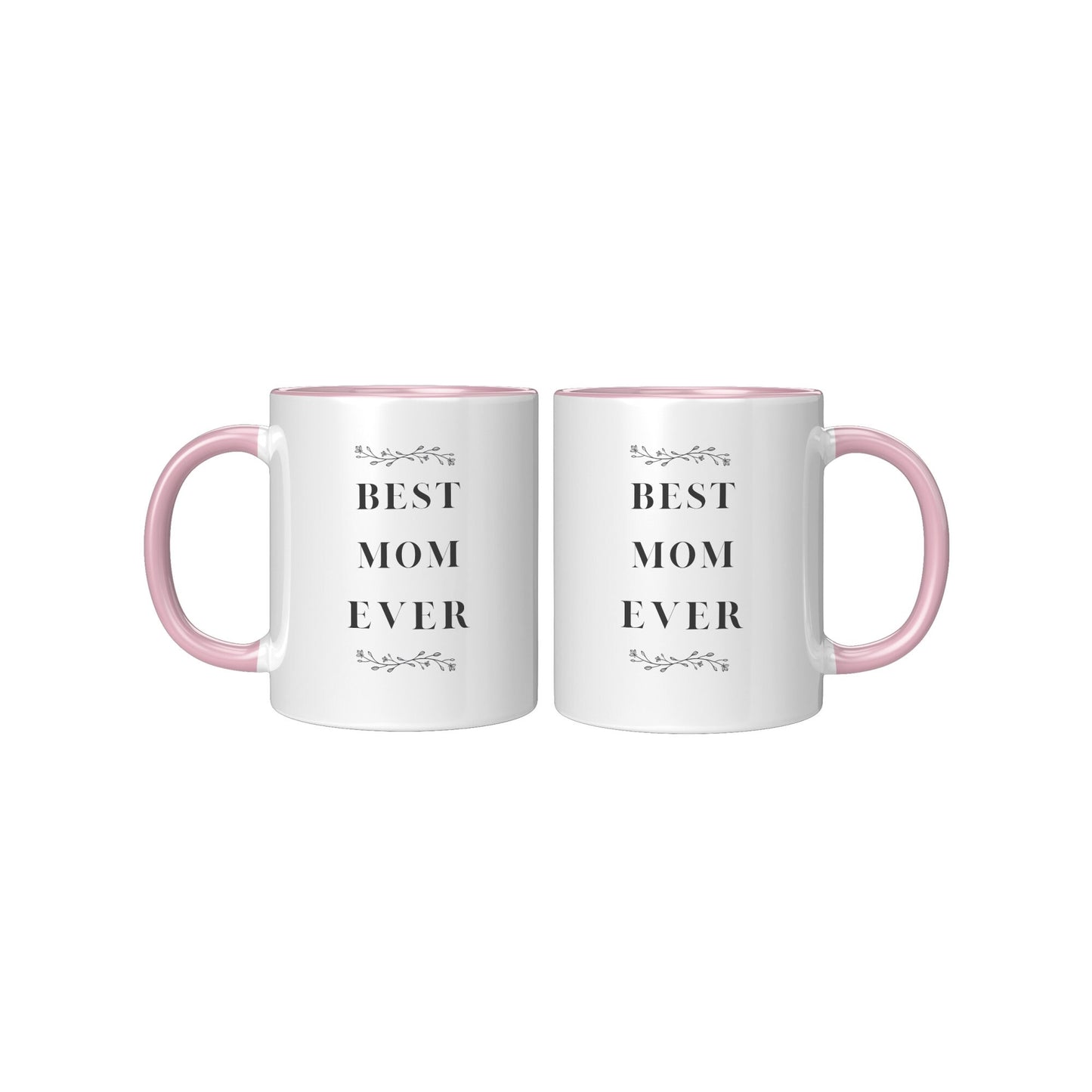 Best Mom Ever Mug- Best Mom Mug- Mom Custom Mugs- Best Mom Ever Holiday Mug