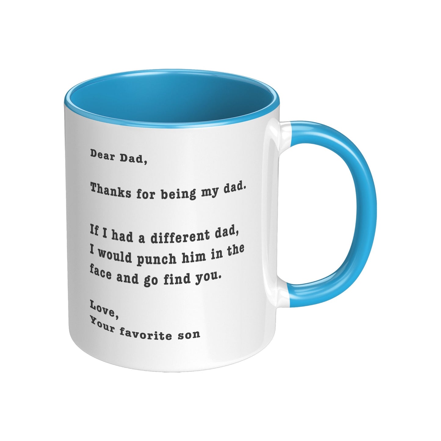 Thanks for Being My Dad - Son Edition, Funny Dad Mug, Dad Funny Holiday Mug, Dad Funny Birthday Mug.