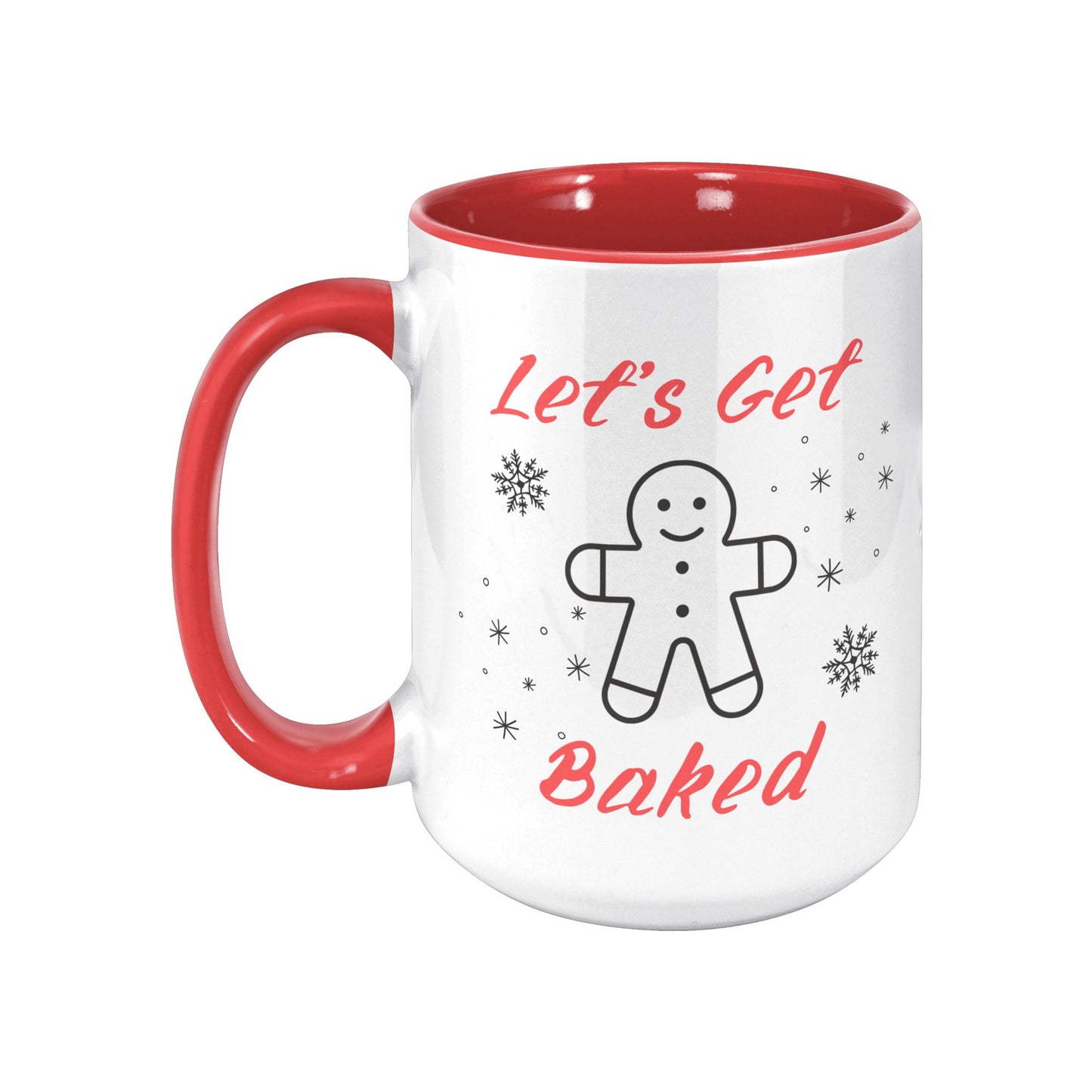 Funny Christmas Mug Let's Get Baked, Let's Get Baked Funny Christmas Mug, Christmas Mug Funny.