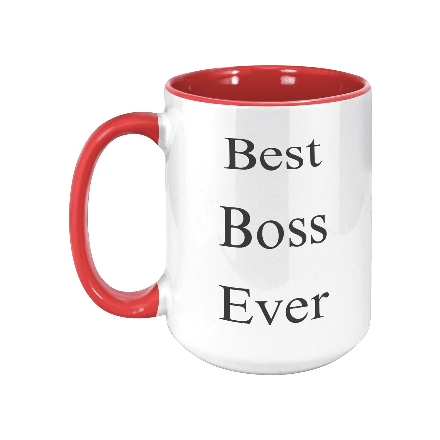 Best Boss Ever Mug, Boss Custom Mug, Best Boss Ever Custom Coffee Mug