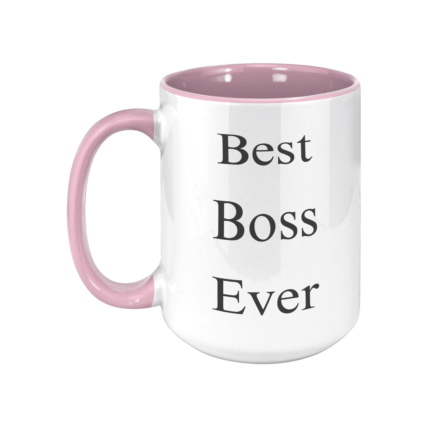 Best Boss Ever Mug, Boss Custom Mug, Best Boss Ever Custom Coffee Mug