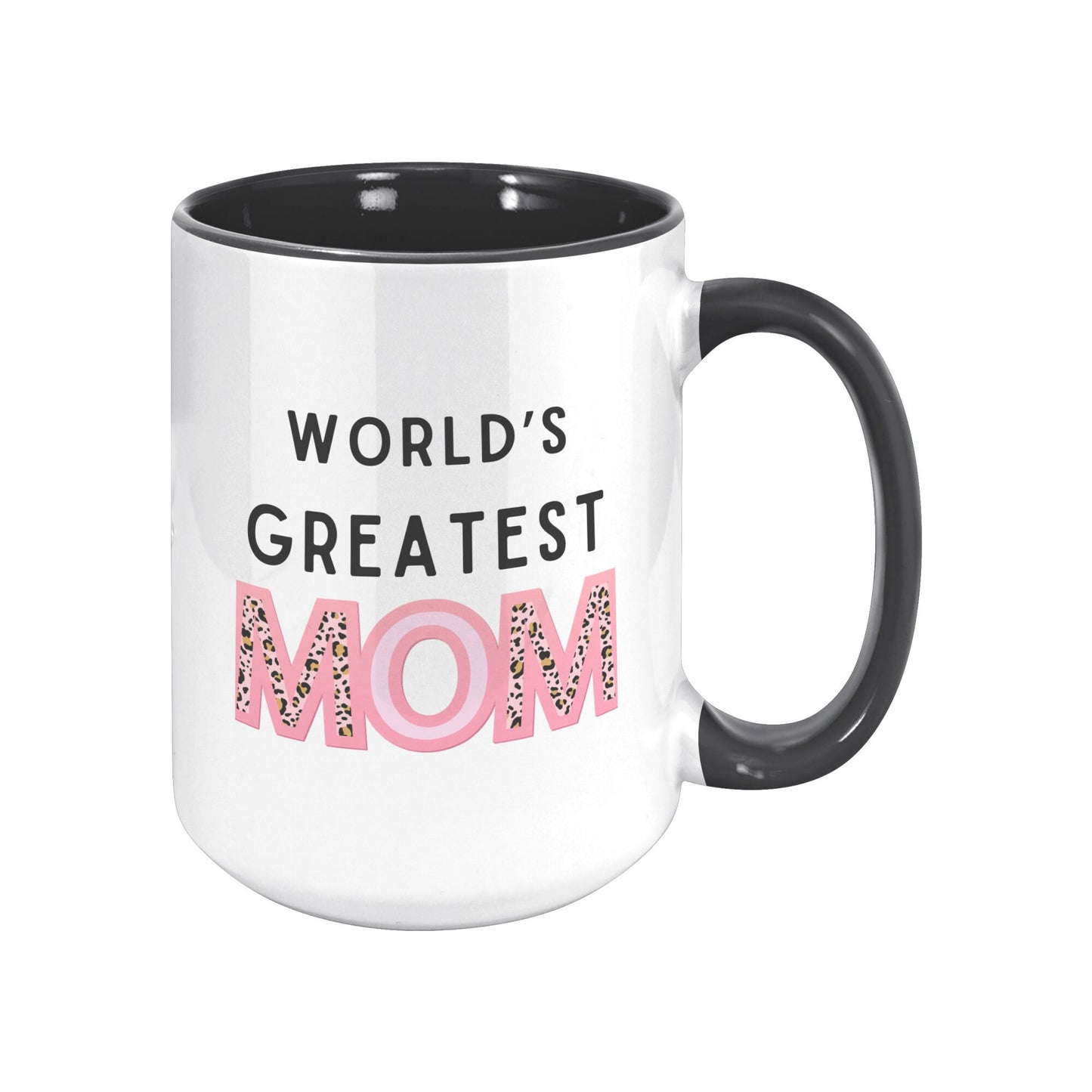 World's Greatest Mom Mug, Mom Custom Mug, Greatest Mom Mug.