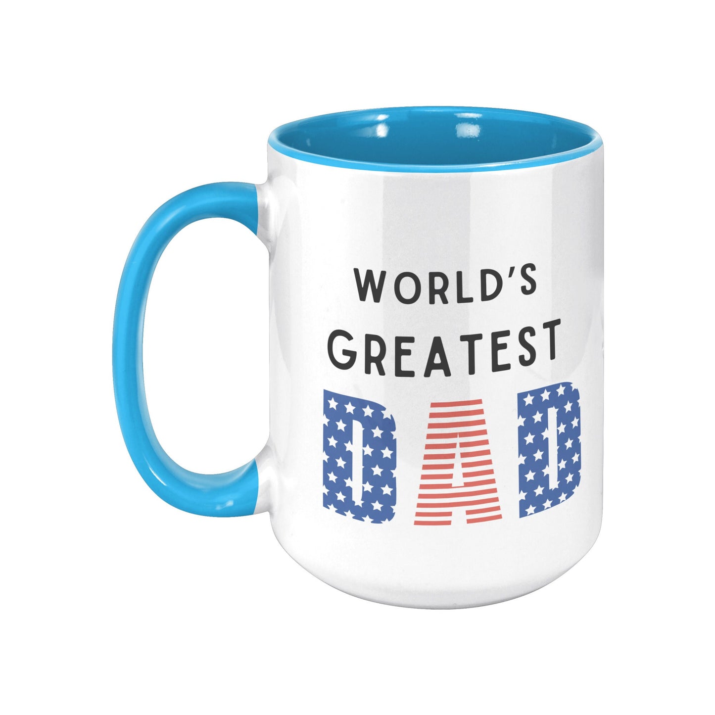 World's Greatest Dad Mug, Greatest Dad Mug, Custom Dad Mug, Gift for Dad,