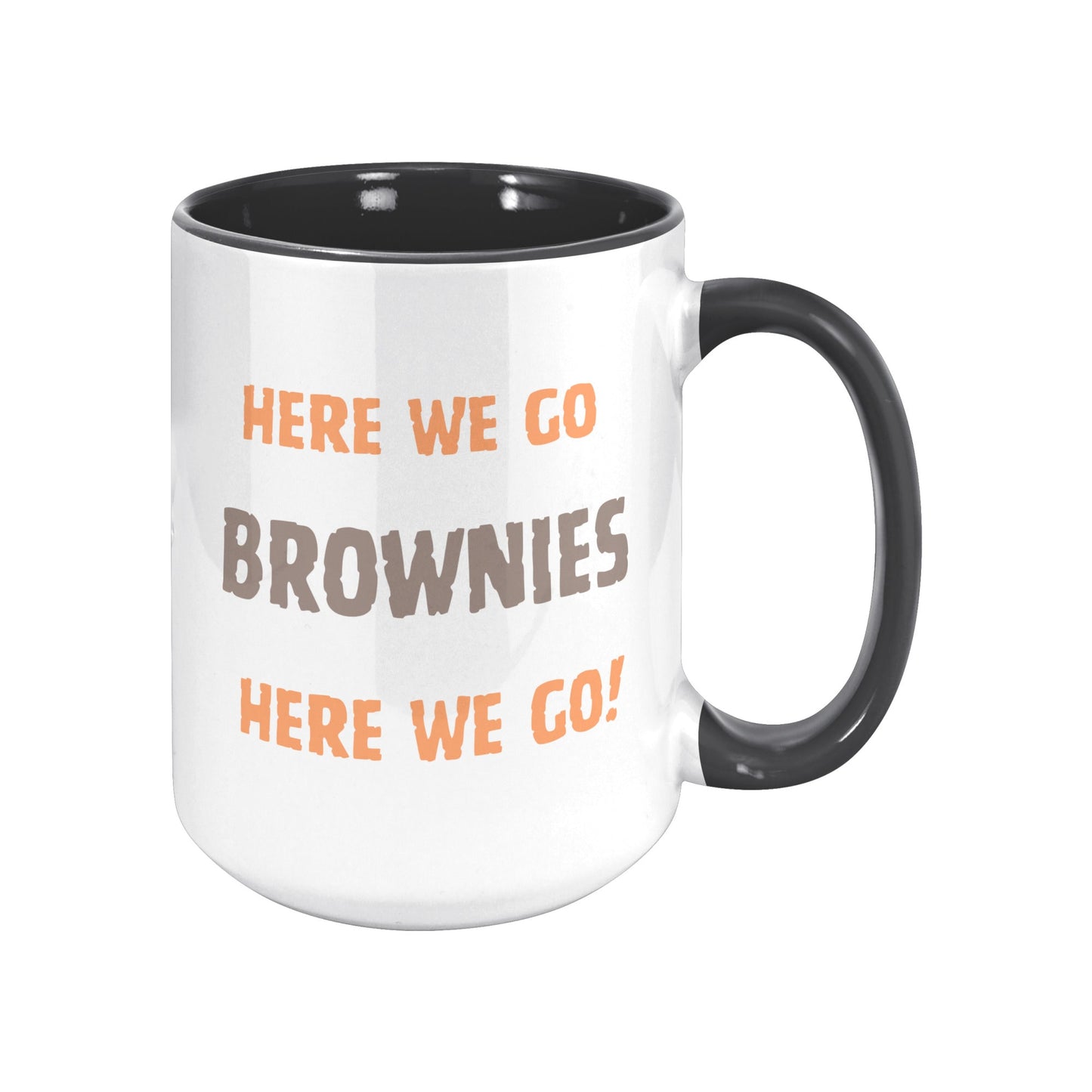 Here We Go Brownies, Only Bitches Wave Little Yellow Towels Football Mug