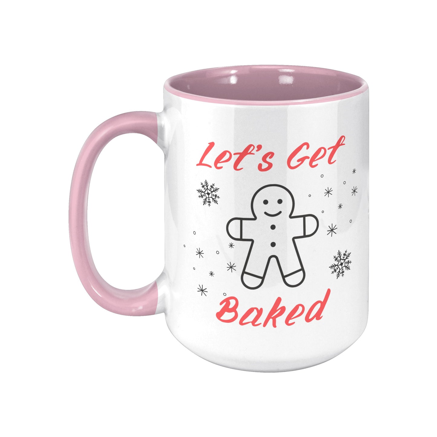 Funny Christmas Mug Let's Get Baked, Let's Get Baked Funny Christmas Mug, Christmas Mug Funny.