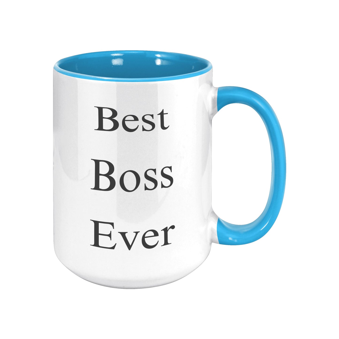 Best Boss Ever Mug, Boss Custom Mug, Best Boss Ever Custom Coffee Mug