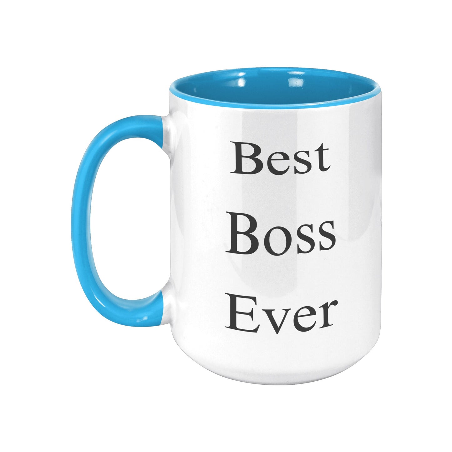 Best Boss Ever Mug, Boss Custom Mug, Best Boss Ever Custom Coffee Mug